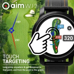 Golfbuddy Aim W12 GPS Full Colour Touch Screen Watch -Best Golf Shop F04BE719 D157 C325 B1DB0BCF0821806A
